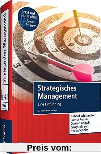 Strategisches Management: Eine Einführung (Pearson Studium - Economic BWL)